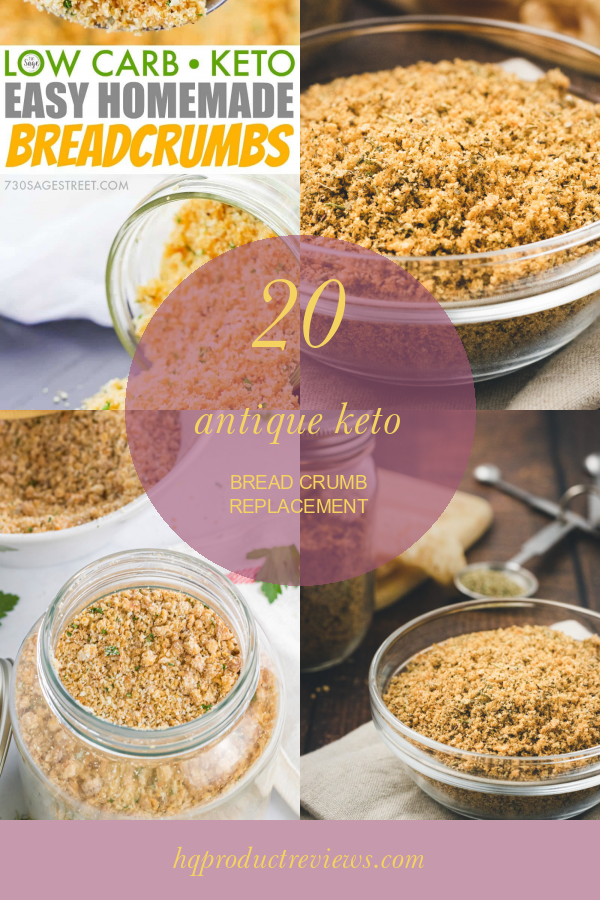 20 Antique Keto Bread Crumb Replacement Best Product Reviews